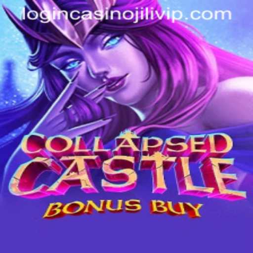 Discover the Thrilling World of CollapsedCastleBonusBuy at Jilivip Casino