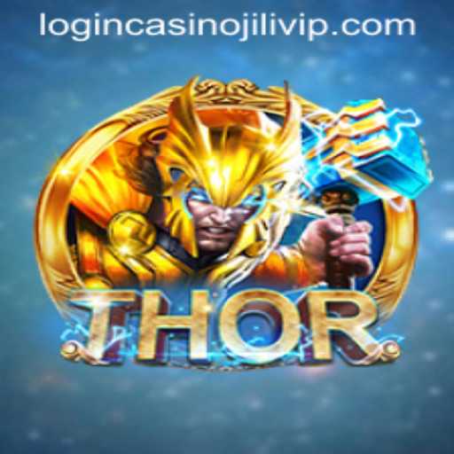 Exploring the Game: THOR and Navigating Jilivip Casino Login