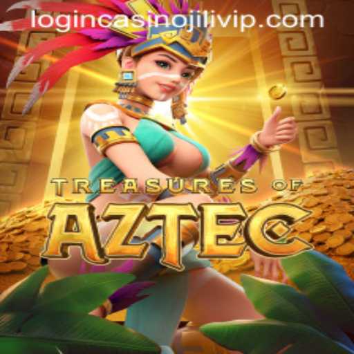 Exploring Treasures of Aztec and the Excitement of JiliVIP Casino Login
